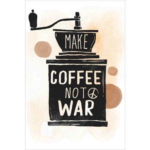 Postcard #1861 | Make coffee not War