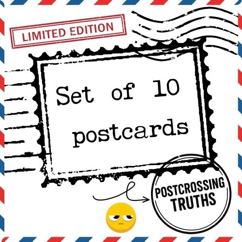 Postcrosser’s Truth | Set of 10 postcards