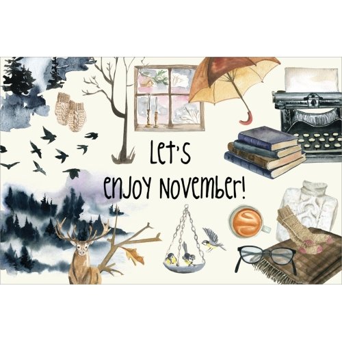 Let's enjoy... postcard series #11: Let's enjoy November!