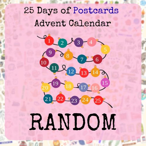 25 Postcards Advent Calendar: Random
