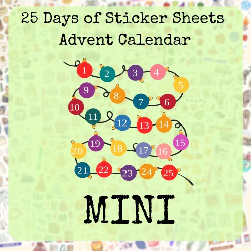 Exclusive 25 sticker sheets Advent Calendar: MINI