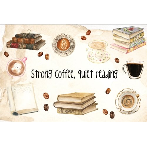 Postcard #2361 | Strong Coffee, Quite Reading