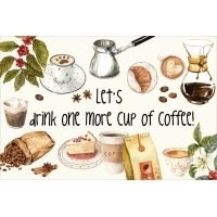 Postcard #2363 | Let's Drink one more Cup of Coffee