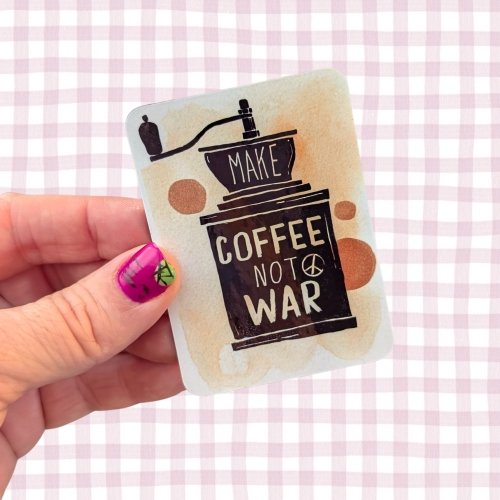 Fridge magnet: Make Coffee Not War